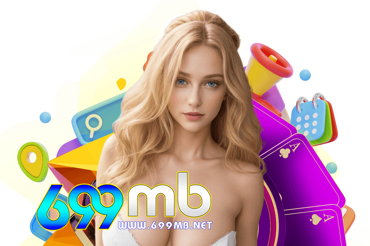 699mb สมัคร